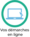 Vos démarches en ligne